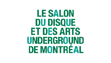 Salon du disque et des arts underground de Montréal