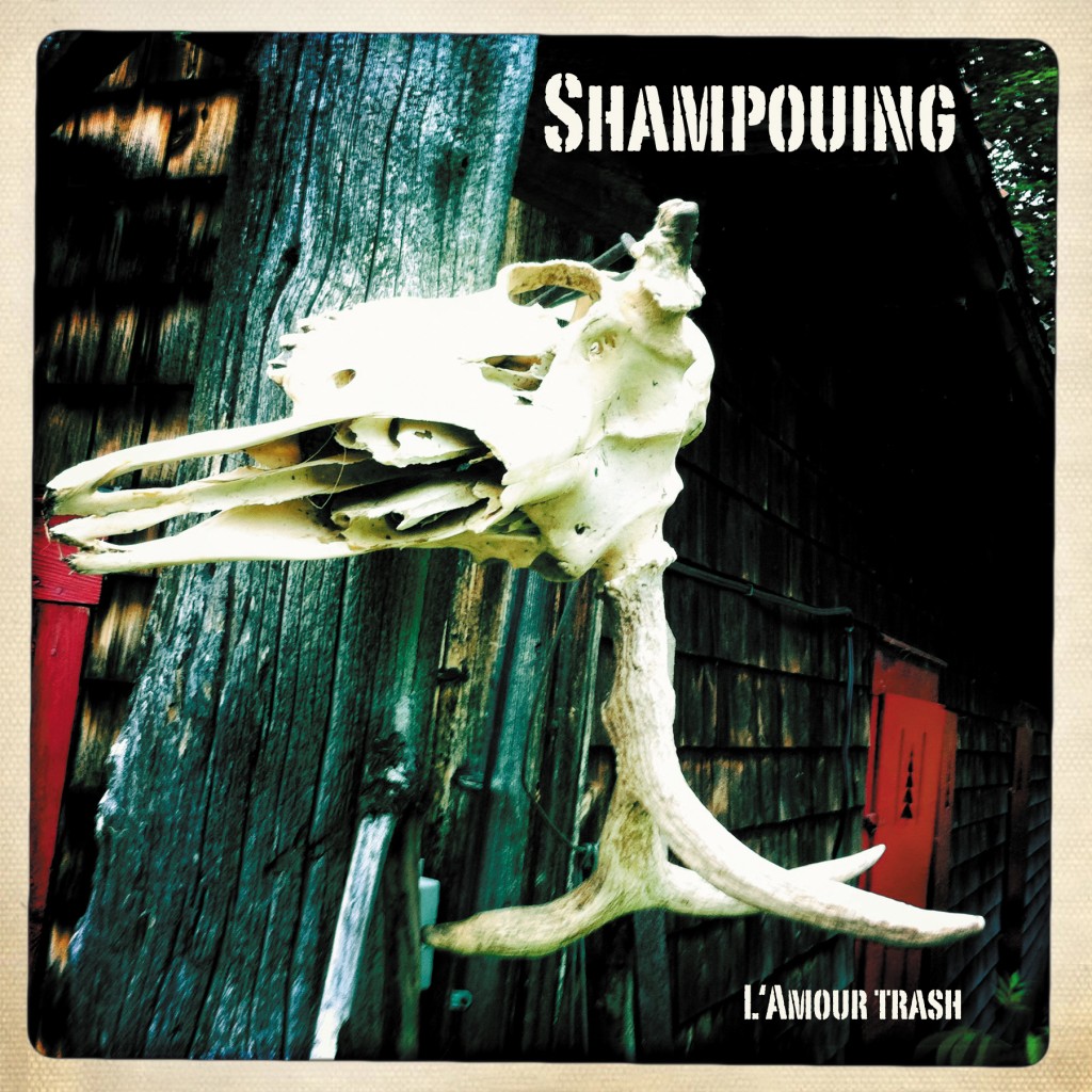 Shampouing / L'amour trash